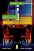 LETRA MUERTA de GARCIA, MARIANO 