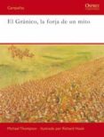 EL GRANICO, LA FORJA DE UN MITO de THOMPSON, MICHAEL 