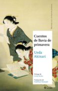 CUENTOS DE LLUVIA DE PRIMAVERA de AKINARI, UEDA 