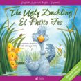 THE UGLY DUCKLING / EL PATITO FEO di CANDELL, ARIANNA 