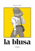 LA BLUSA di VIVES, BASTIEN 