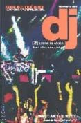 HISTORIA DEL DJ 2 de BROUGHTON, FRANK  BREWSTER, BILL 