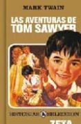 LAS AVENTURAS DE TOM SAWYER de TWAIN, MARK 