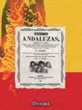 ESCENAS ANDALUZAS (EDICION FACSIMIL) de ESTEBANEZ CALDERON, SERAFIN 