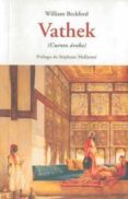 VATHEK: CUENTO ARABE de BECKFORD, WILLIAM 