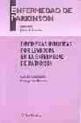 ENFERMEDADES DE PARKINSON: DISCINESIAS INDUCIDAS POR LEVODOPA EN LA ENFERMEDAD DE PARKINSON di LINAZASORO, GURUTZ  VAN BLERCOM, NADEGE 