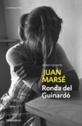 LA RONDA DEL GUINARDO de MARSE, JUAN 