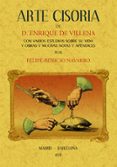 ARTE CISORIA (ED. FACSIMIL) de VILLENA, ENRIQUE DE 