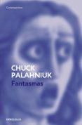 FANTASMAS de PALAHNIUK, CHUCK 