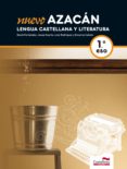 NUEVO AZACAN 1ESO LENGUA CASTELLANA (CATALUA) di VV.AA