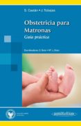 OBSTETRICIA PARA MATRONAS. GUA PRCTICA di CASTAN 