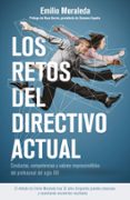 LOS RETOS DEL DIRECTIVO ACTUAL de MORALEDA, EMILIO 