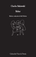 BEBER de BUKOWSKI, CHARLES 