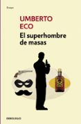 EL SUPERHOMBRE DE MASAS de ECO, UMBERTO 