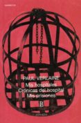 MIS HOSPITALES; CRONICAS DEL HOSPITAL; MIS PRISIONES de VERLAINE, PAUL 