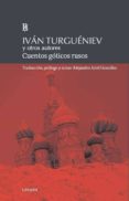 CUENTOS GTICOS RUSOS de TURGUENIEV, IVAN VV.AA. 