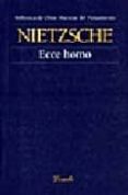 ECCE HOMO de NIETZSCHE, FRIEDRICH 