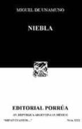 NIEBLA de UNAMUNO, MIGUEL DE 