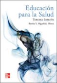 EDUCACION PARA LA SALUD (3 ED.) di HIGASHIDA HIROSE, BERTHA YOSHIKO 
