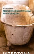 MEMORIAS ENCONTRADAS EN UNA BAERA de LEM, STANISLAW 