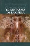 EL FANTASMA DE LA OPERA: CLASICOS PARA LA JUVENTUD di LEROUX, GASTON 