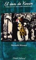 EL DON DE KEVIN di MIRONES, BERNARDO 