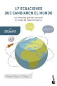 17 ECUACIONES QUE CAMBIARON EL MUNDO de STEWART, IAN 