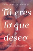 TU ERES LO QUE DESEO de ESTRINGANA, MORUENA 
