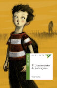 EL JURAMENTO DE LAS TRES JOTAS de HUERTAS GOMEZ, ROSA 