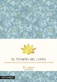 EL TIEMPO DEL LOTO de BUNNAG, TEW 
