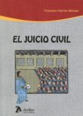 EL JUICIO CIVIL de RAMOS MENDEZ, FRANCISCO 