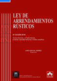 LEY DE ARRENDAMIENTOS RSTICOS (6 ED.) di VV.AA
