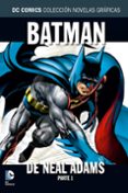 BATMAN DE NEAL ADAMS, PARTE 1 (DE 2) di VV.AA. 