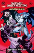 BATMAN/JOKER OSCURO: LAS TIERRAS SALVAJES de MOENCH, DOUG 