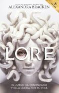 LORE di BRACKEN, ALEXANDRA CALEY 