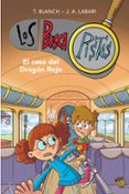 BUSCAPISTAS 11 :EL CASO DEL DRAGN ROJO de BLANCH, TERESA 