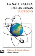LA NATURALEZA DE LAS COSAS de LUCRECIO 