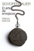 EL ARTE DE ENVEJECER de SCHOPENHAUER, ARTHUR 