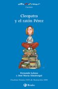 CLEOPATRA Y EL RATON PEREZ (ALTAMAR) de LALANA, FERNANDO 