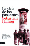 LA VIDA DE LOS PASEANTES de HAFFNER, SEBASTIAN 