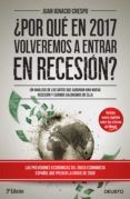 ¿por Qué En 2017 Volveremos A Entrar En Recesión? (ebook) - Deusto S.a. Ediciones