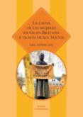 LA CAUSA DE LAS MUJERES EN GRAN BRETAA di TAILLEFER DE HAYA, LIDIA 