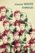 RIMBAUD de WHITE, EDMUND 