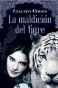 LA MALDICION DEL TIGRE di HOUCK, COLLEEN 