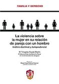 LA VIOLENCIA SOBRE LA MUJER EN SU RELACION DE PAREJA CON UN HOMBR E di RUEDA MARTIN, MARIA ANGELES 