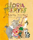 ANTOLOGIA DE GLORIA FUERTES PARA NIOS de FUERTES, GLORIA 