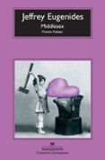 MIDDLESEX (PREMIO PULITZER) de EUGENIDES, JEFFREY 