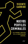NUEVOS PERFILES CRIMINALES de GARRIDO GENOVES, VICENTE GARRIDO, VICENTE 