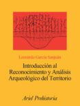 INTRODUCCION AL RECONOCIMIENTO Y ANALISIS ARQUEOLOGICO DEL TERRIT ORIO di GARCIA, LEONARDO 