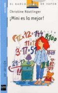 MINI ES LA MEJOR! (11 ED.) de NOSTLINGER, CHRISTINE 